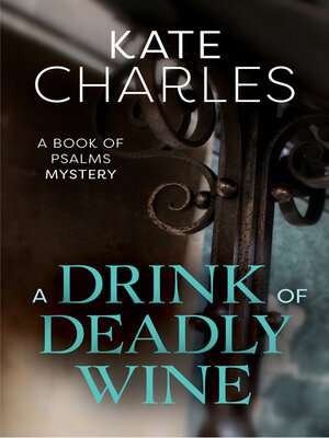 cover image of A Drink of Deadly Wine